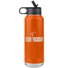 32oz Water Bottle Insulated, Stay Focused Print (Color: Orange)