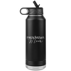 32oz Water Bottle Insulated, Phenomenal Mom Print (Color: Black)
